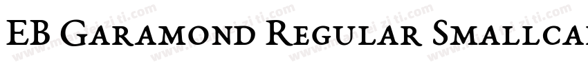EB Garamond Regular Smallcaps字体转换
